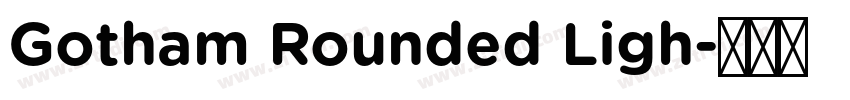 Gotham Rounded Ligh字体转换